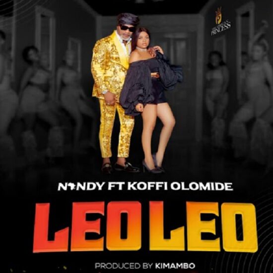 Nandy – Leo Leo ft. Koffi Olomide