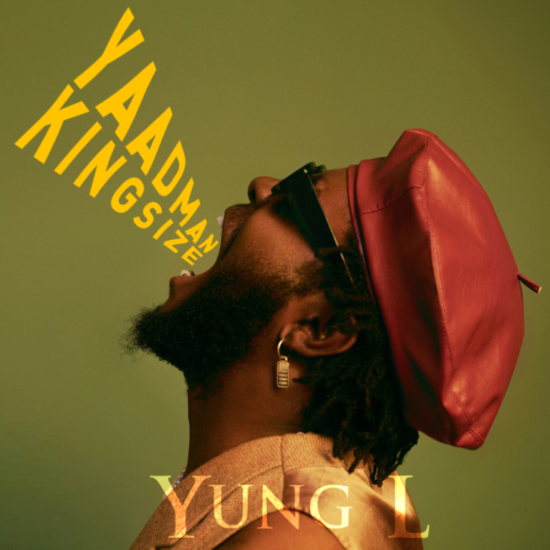 Yung L – Yaadman Kingsize Album ft. Wizkid, Seun Kuti