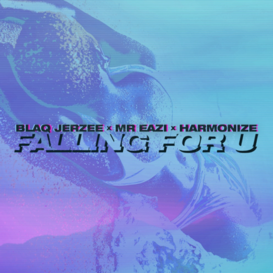 Blaq Jerzee x Mr Eazi x Harmonize – “Falling For U” mp3