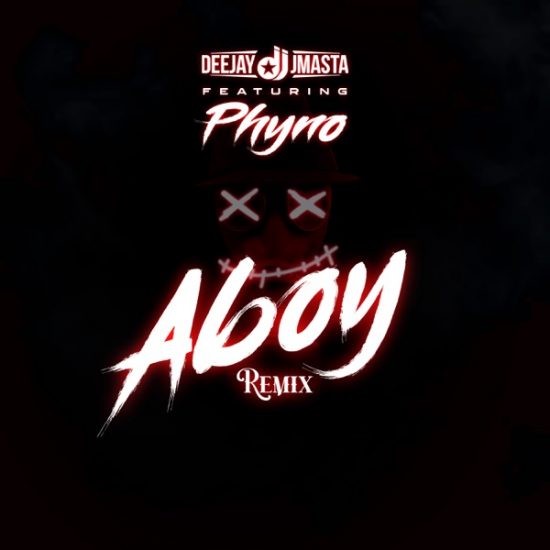 Deejay J Masta ft. Phyno – "Aboy Remix"