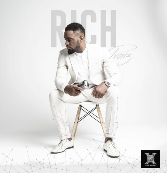 Praiz-Rich and Famous