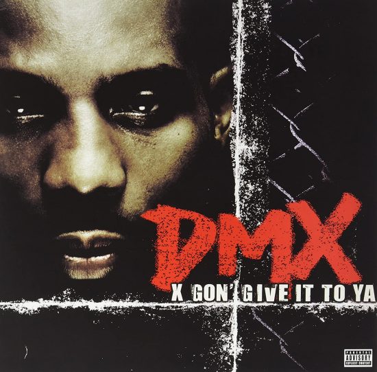 DMX - X Gon Giv It To Ya