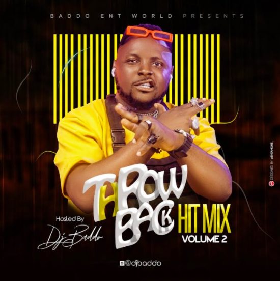 DJ Baddo - ThrowBack Hit Mix Vol. 2