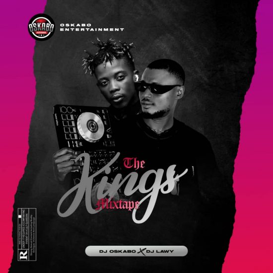 DJ Oskabo x DJ Lawy - The Kings Mixtape