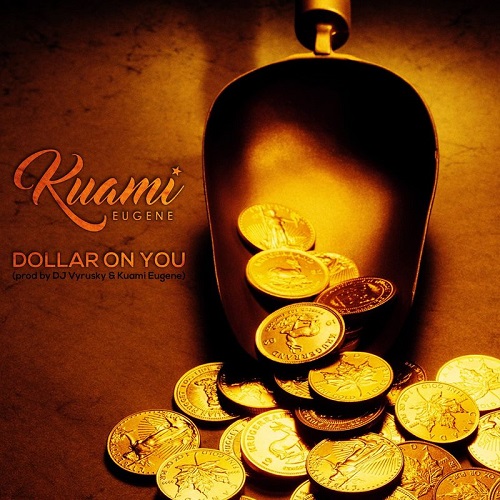 Kuami Eugene – Dollar On You mp3