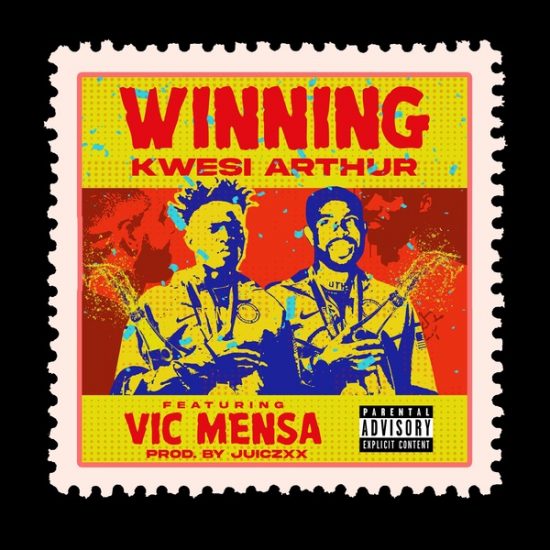 Kwesi Arthur ft. Vic Mensa – Winning mp3