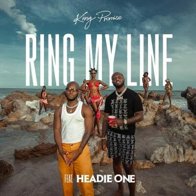 King Promise ft. Headie One – Ring My Line