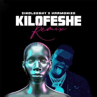 Zinoleesky ft. Harmonize – Kilofeshe (Remix)