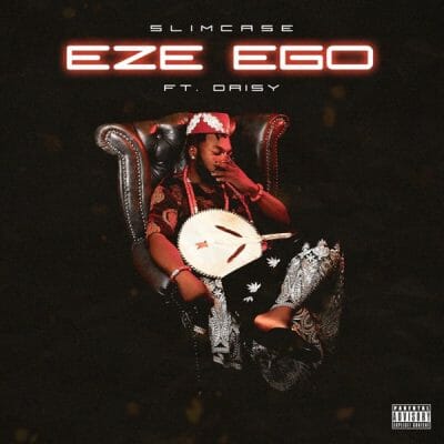 Slimcase ft. Daisy – Eze Ego