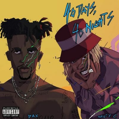 Dax ft. Nasty C – 40 Days 40 Nights