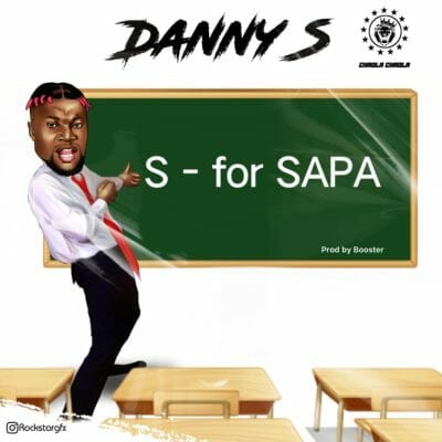 Danny S - S for Sapa [Music]