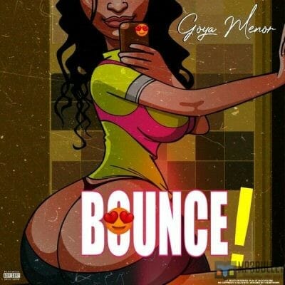 Goya Menor - Bounce