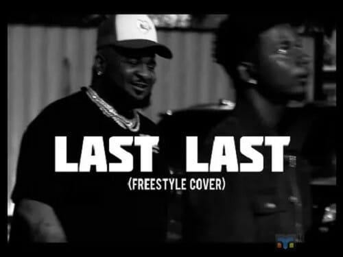 Ceeza Milli – Last Last (Cover)