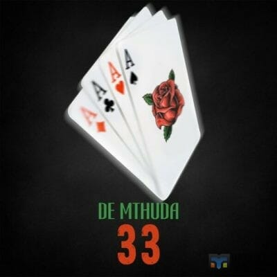 De Mthuda – 33