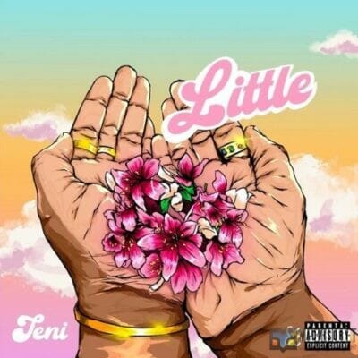 Teni – Little (Love I Love)