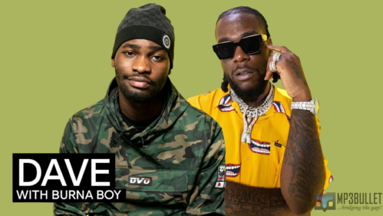 Burna Boy reveals a "Last Last" remix collaboration with Dave.