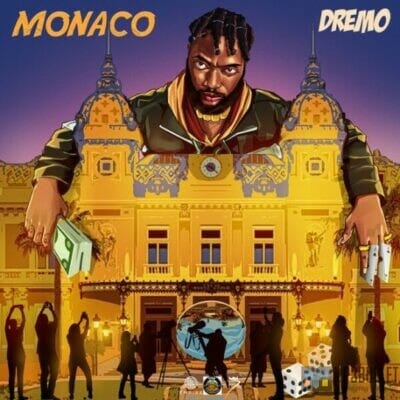 Dremo – Monaco