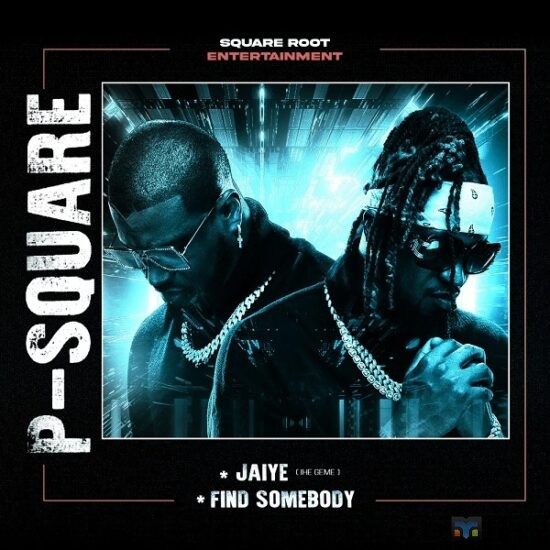 P-Square - Find Somebody