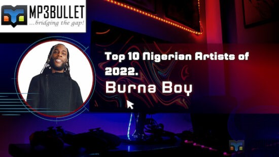 Top 10 Nigerian Artists of 2022.