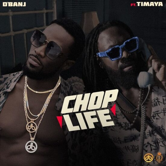 D’banj – Chop Life