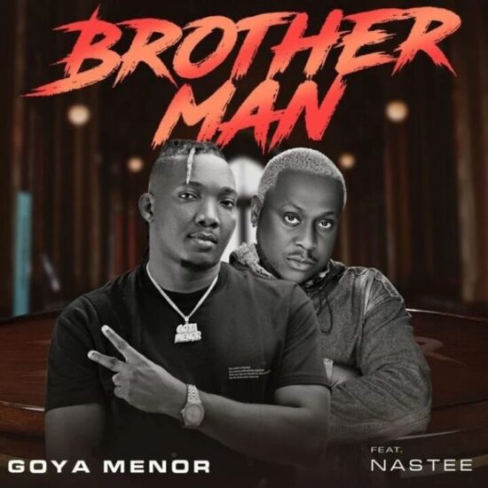 Goya Menor - Brotherman