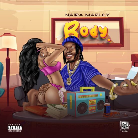 Naira Marley -Body