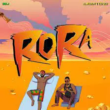 BOJ - Rora ft Ajebutter22