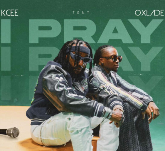 Kcee ft Oxlade - I Pray