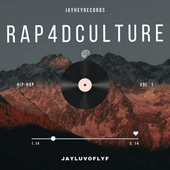 Jayluvoflyf Rap4dculture