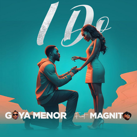 Goya Menor - I Do