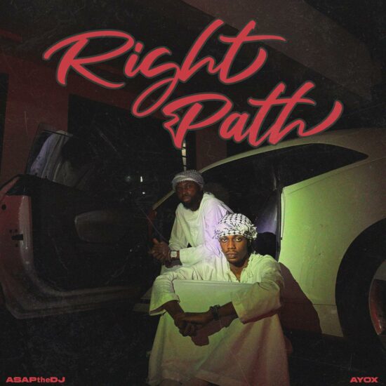 ASAPtheDJ and Ayox Join Forces for Inspiring Single, Right Path