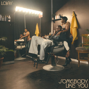 Lojay Sets the Tone for 2025 with new Single ‘Somebody Like You’