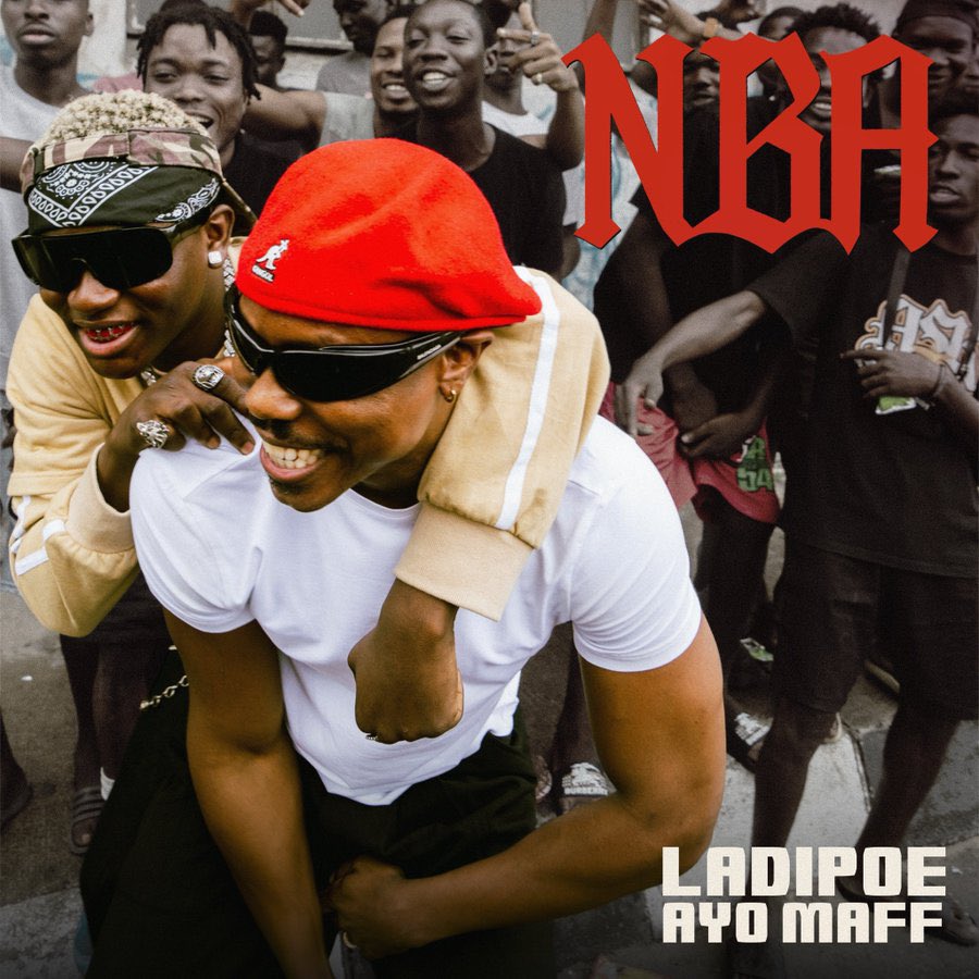Ladipoe and Ayo Maff Unite on “NBA (Never Broke Again)”