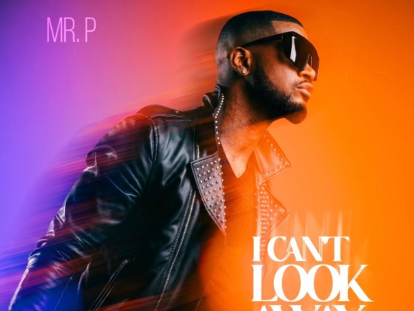 Mr. P Captivates Fans With Smooth New Love Ballad "I Can’t Look Away"